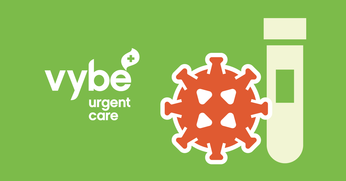 COVID-19 Testing - vybe urgent care