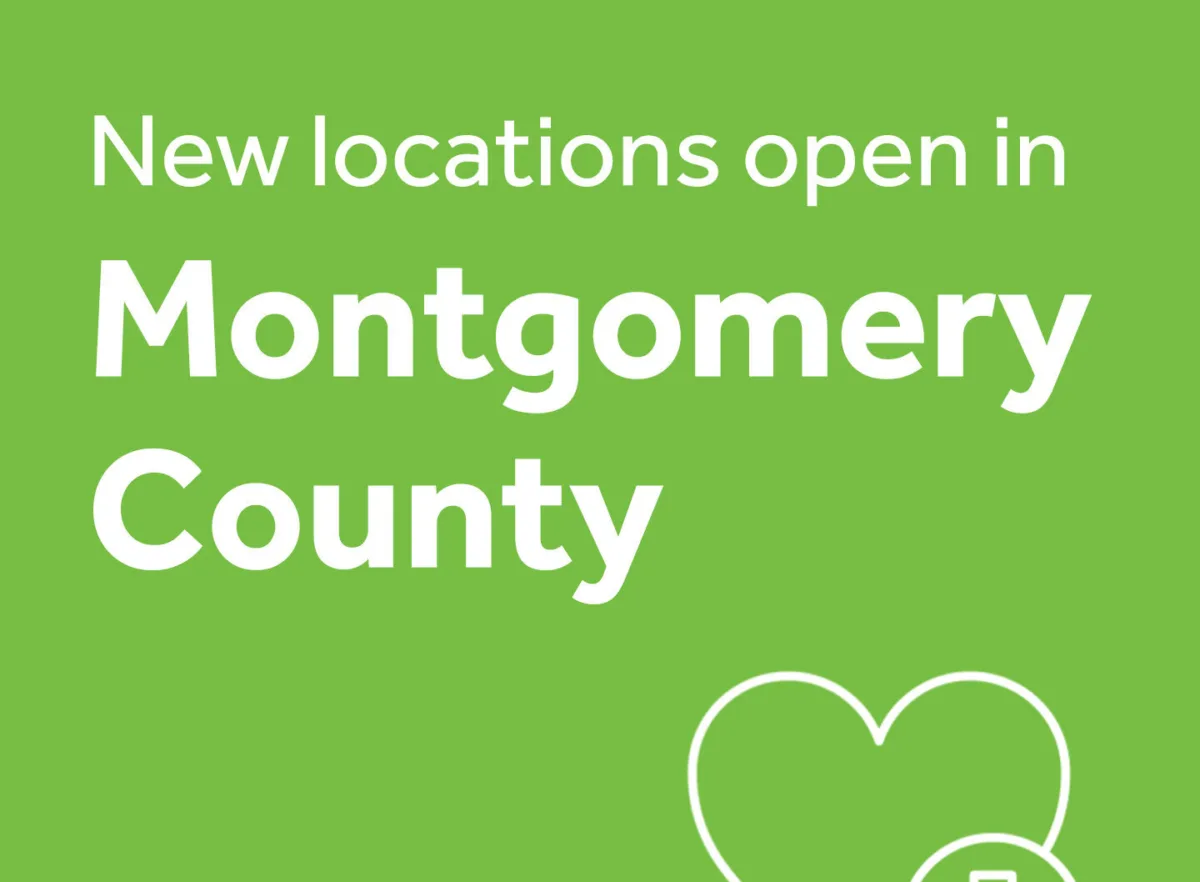 Green graphic graphic reading "New locations open in Montgomery County" with a heart and medical cross outline.